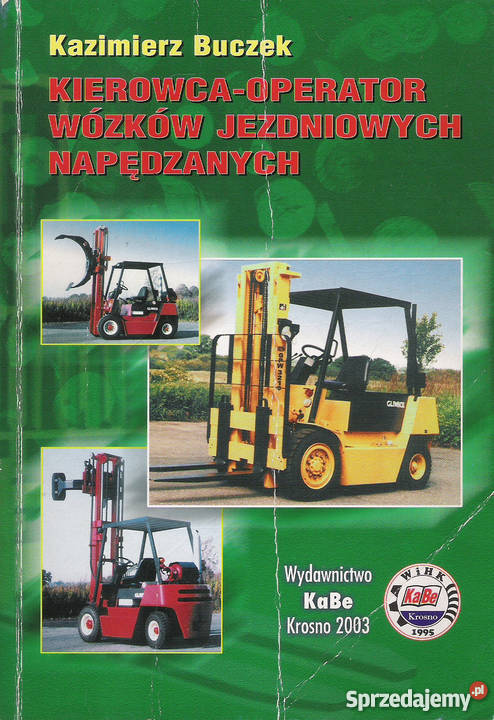 Kierowca operator wózków jezdniowych napędzanych Rok wydania 2003 Puławy sprzedam