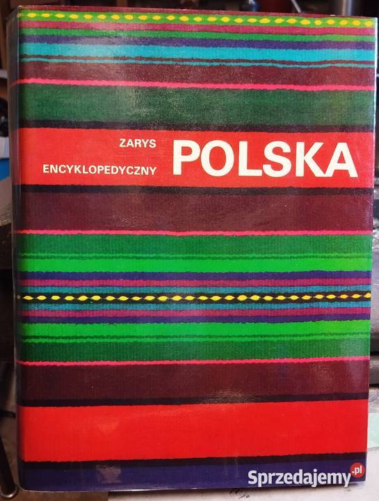 Polska Zarys encyklopedyczny encyklopedie, słowniki, leksykony Bielsko-Biała sprzedam