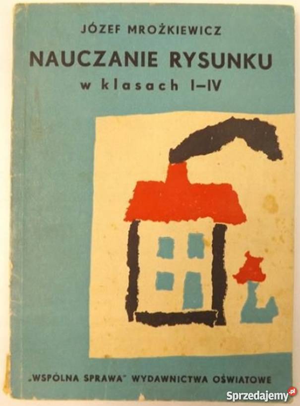 NAUCZANIE RYSUNKU W KLASACH IIV Siedlce