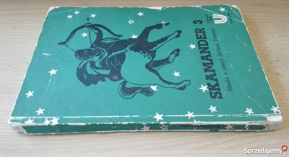 Skamander 3 Studia o poezji Juliana Tuwima Gdańsk