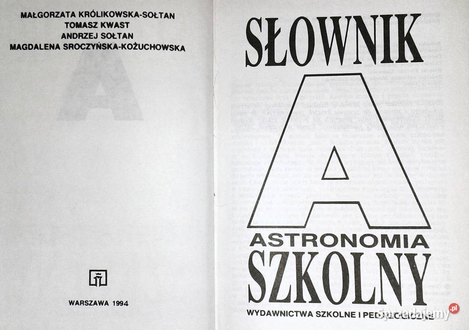 Astronomia Słownik szkolny M K Sołtan Tomasz twarda Pozostałe Chełm