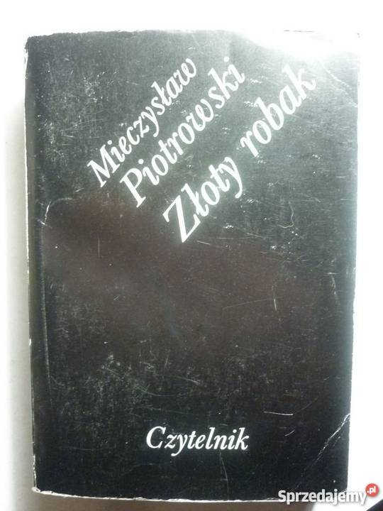 ZŁOTY ROBAK MIECZYSŁAW PIOTROWSKI Inowrocław