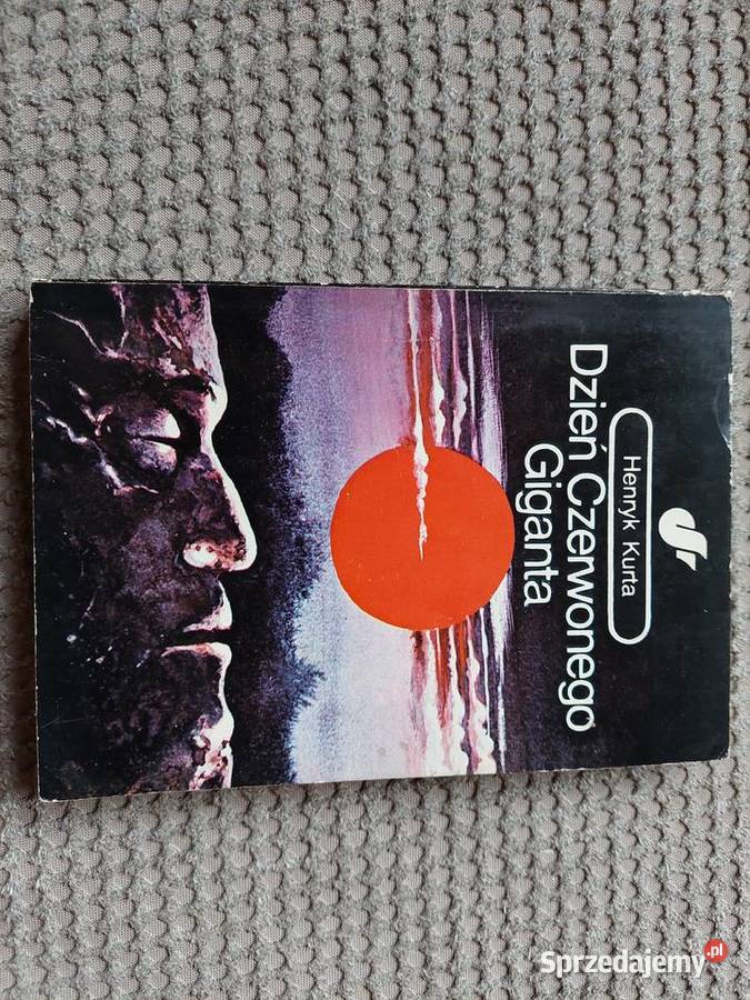 sf Dzień Czerwonego Giganta Henryk Kurta Proza i poezja Kraków