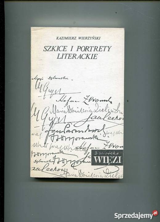 Szkice i portrety literackie Wierzyński Szczecin