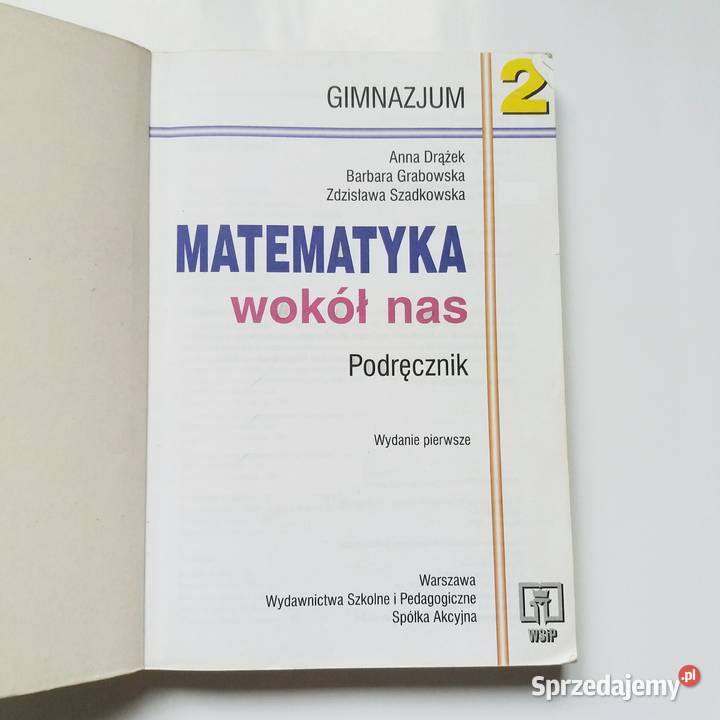 A Drążek i inni Matematyka wokół nas Podręcznik Łódź