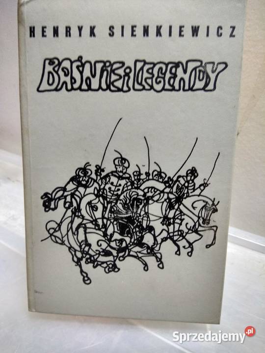Sienkiewicz Baśnie i legendy książki używane Warszawa