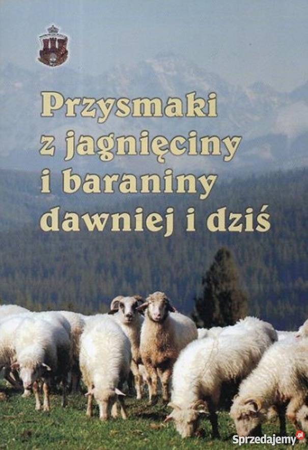 PRZYSMAKI Z JAGNIĘCINY I BARANINY DAWNIEJ I DZIŚ lubuskie Gorzów Wielkopolski