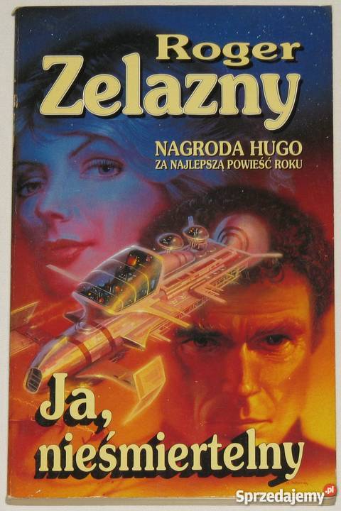 Ja nieśmiertelny Roger Zelazny zachodniopomorskie Szczecin