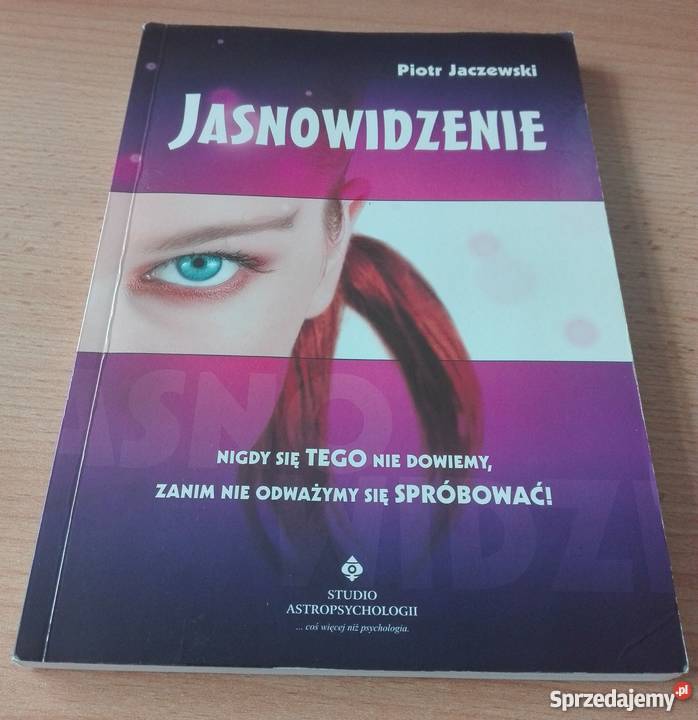 Jasnowidzenie Piotr Jaczewski Rok wydania 2008 Książki i Podręczniki Gdańsk