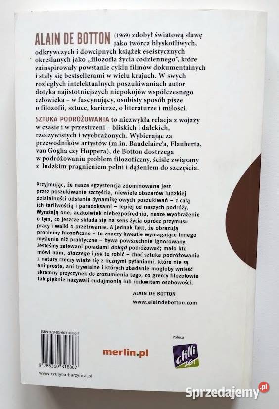 Sztuka podróżowania Alain de Botton Rok wydania 2010 Bełchatów