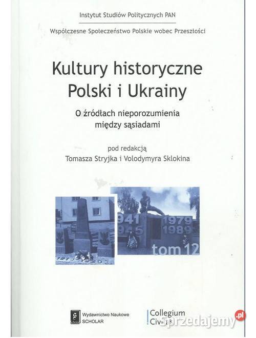 Kultury historyczne Polski i Ukrainy O źródłach Łódź