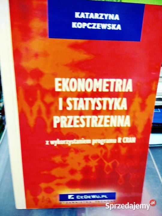 Ekonometria i statystyka przestrzenna Korczewska Warszawa