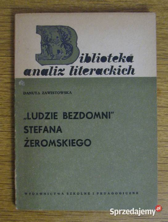 Danuta Zawistowska Ludzie bezdomni Stefana Parczew sprzedam