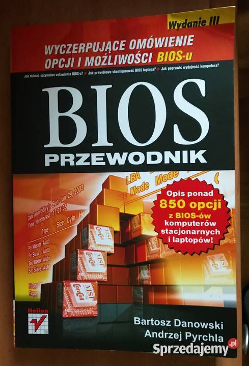 BIOS Przewodnik Wydanie III Danowski Pyrchla ISBN 9788324611232