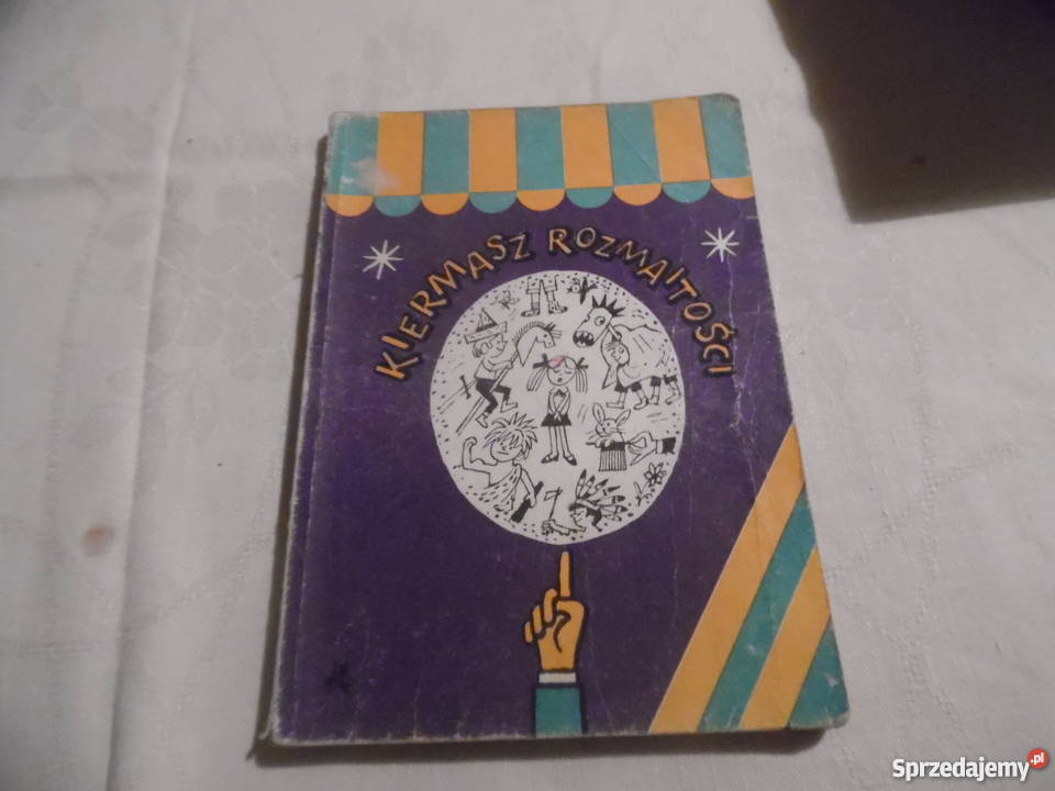 Kiermasz rozmaitościwybór wierszy literatura piękna - proza polska Oborniki Śląskie