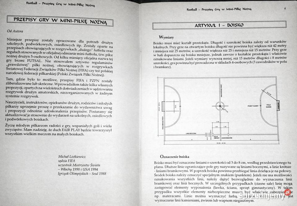 Football Przepisy gry w MiniPiłkę Nożną Michał Kultura i Rozrywka sprzedam