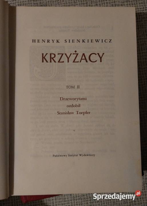 KRZYŻACY Tom 1 i 2 Henryk Sienkiewicz pięknie Rok wydania 1988 Warszawa