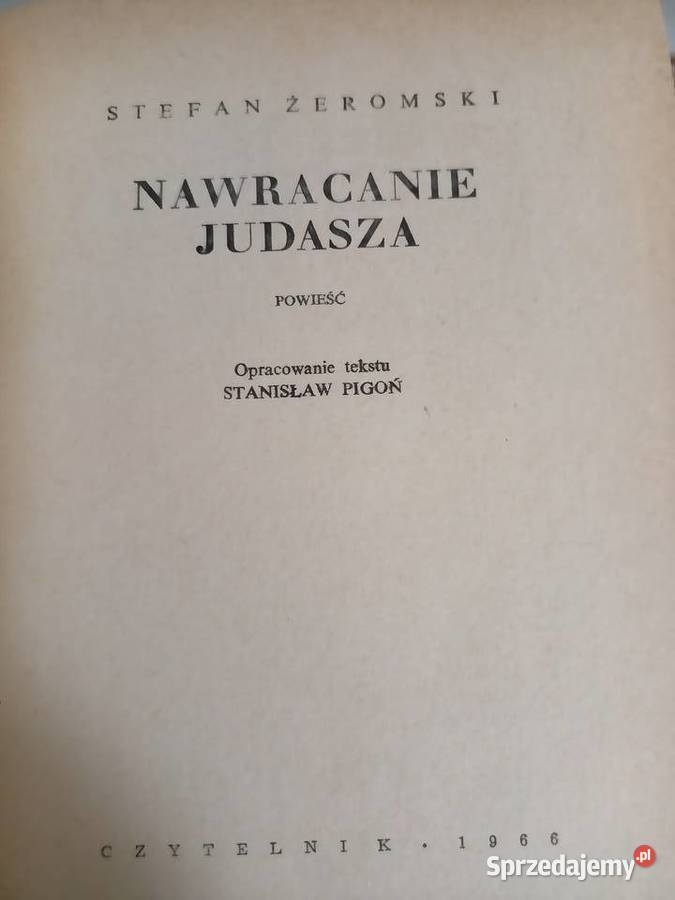Nawracanie Judasza lektury szkolne Żeromski literatura piękna - proza polska