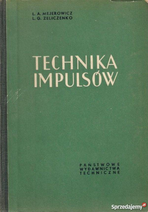 TECHNIKA IMPULSÓW MEJEROWICZ ZELICZENKO Radom
