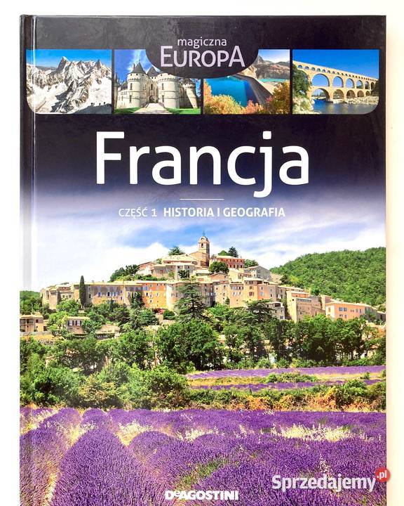 Magiczna Europa Francja cz 1 seria DeAgostini Pruszków