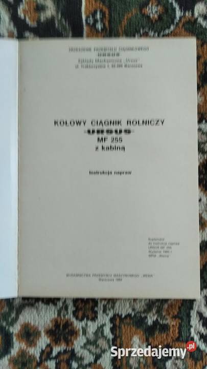 nstrukcja napraw MF 255 Ursus 3512 suplement lubelskie Lublin sprzedam