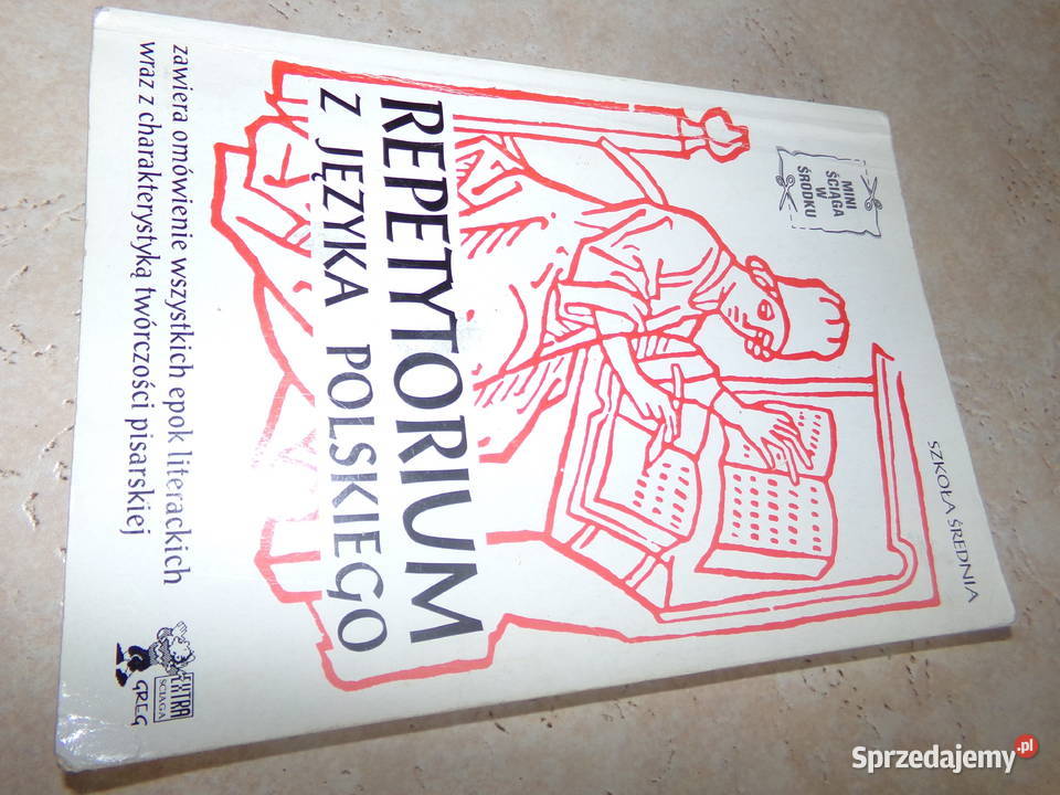 Repetytorium z języka polskiego Szkoła średnia