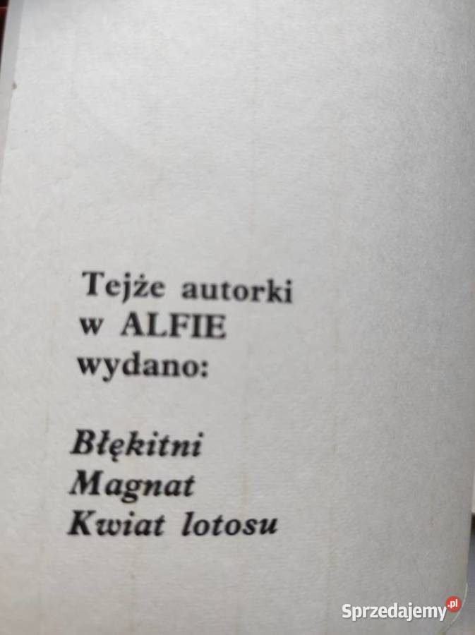 byli i będą Maria Rodziewiczówna 1990 Pozostałe Kielce