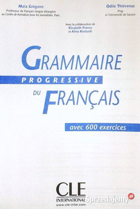 Grammaire progressive du franais avec 600 Pozostałe Chełm