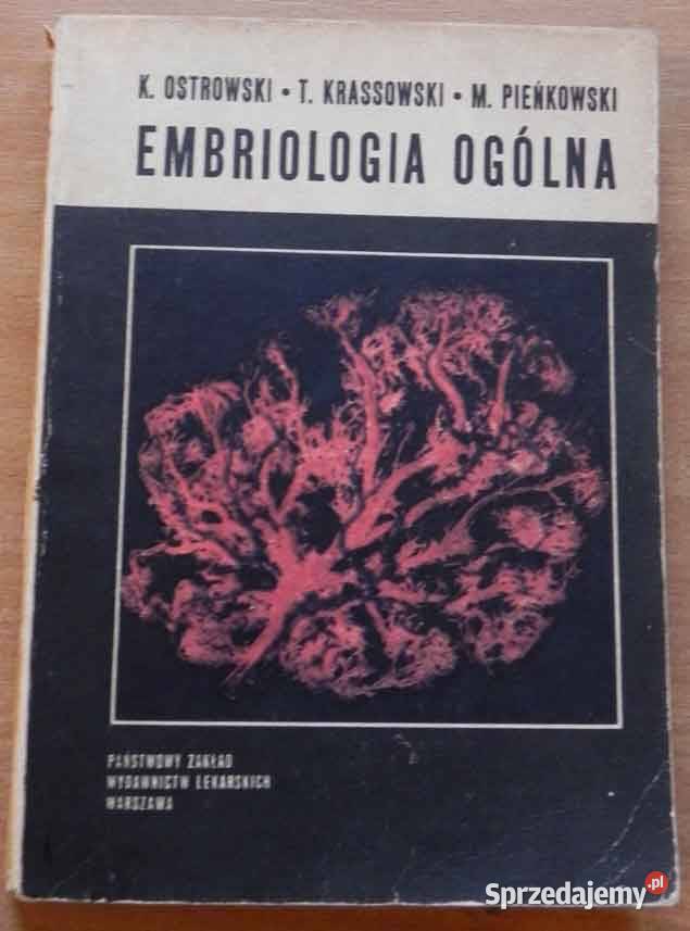 EMBRIOLOGIA OGÓLNA PRACA ZBIOROWA Łódź