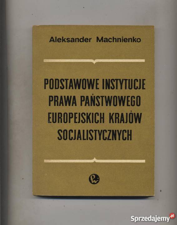 Podstawowe instytucje prawa państwowego Szczecin sprzedam