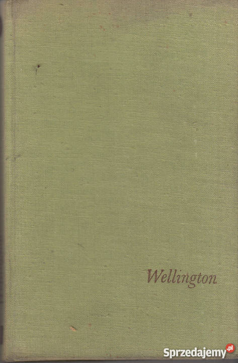 02068 TEN ZŁY WÓDZ WELLINGTON GEORGE BIDWELL Książki i Podręczniki Czyrna