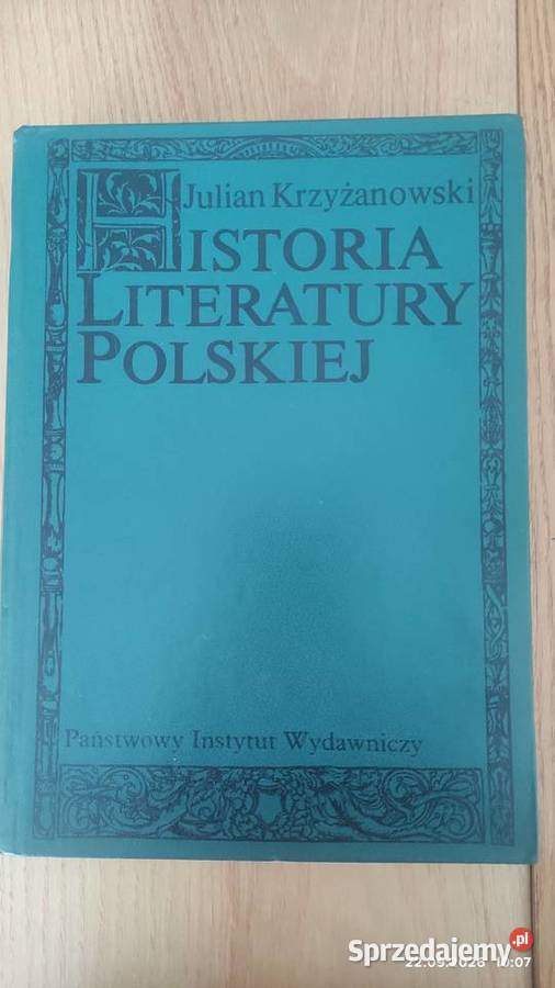 Historia literatury polskiej J Krzyżanowski Rok wydania 1986 Sopot