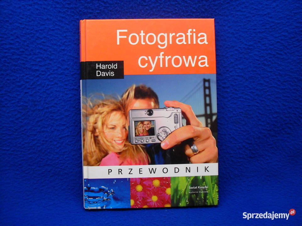 Książka FOTOGRAFIA CYFROWA Przewodnik Pozostałe