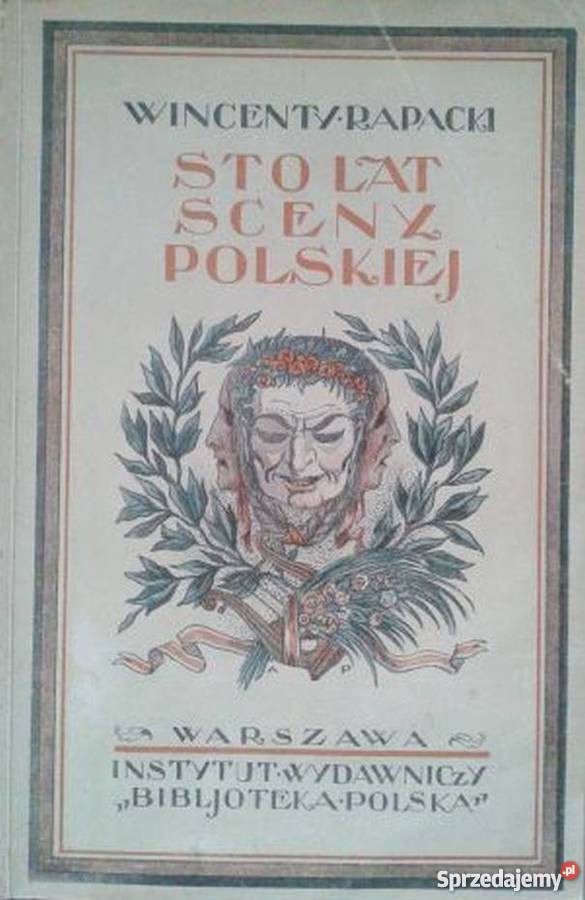 STO LAT SCENY POLSKIEJ RAPACKI WINCENTY sprzedam