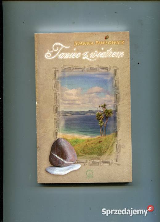 Taniec z wiatrem Joanna Pawłowicz Pozostałe Kultura i Rozrywka zachodniopomorskie Szczecin