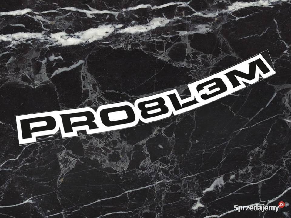 Naklejka K13 PRO8L3M 10 x 1 problem ground zero podlaskie Choroszcz