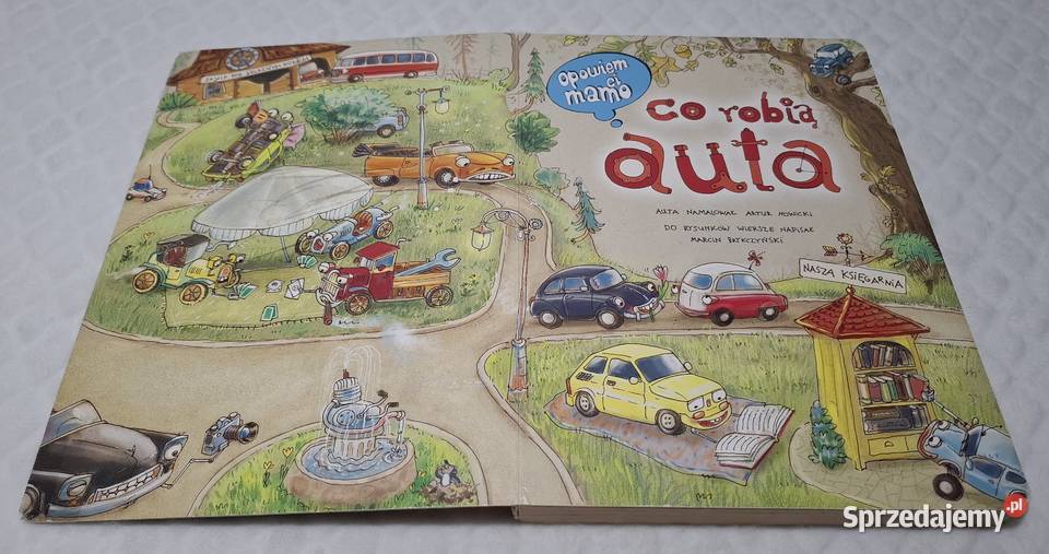 Opowiem ci mamo co robią auta Nasza Księgarnia Czeladź