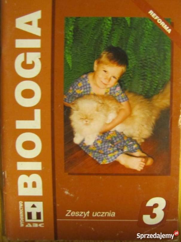 BIOLOGIA ZESZYT ĆWICZEŃ TRZECIEJ KLASY GIMNAZJUM Siedlce