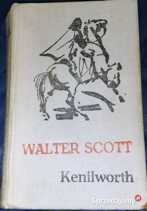 Kenilworth Walter Scott lubelskie Chełm