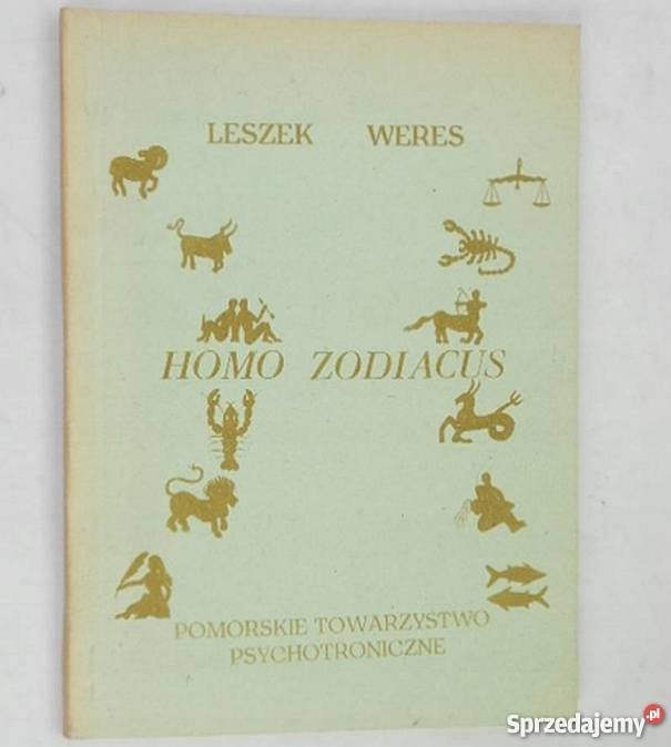HOMO ZODIACUS TOM I II WERES LESZEK ezoteryka, magia, ufo sprzedam