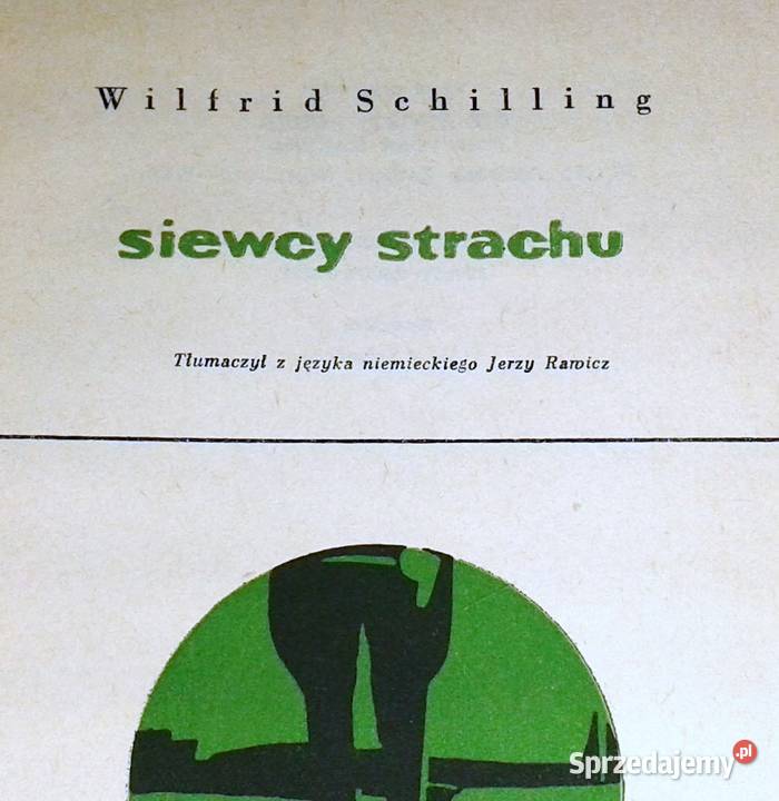 Siewcy strachu Wilfrid Schilling Pozostałe Chełm