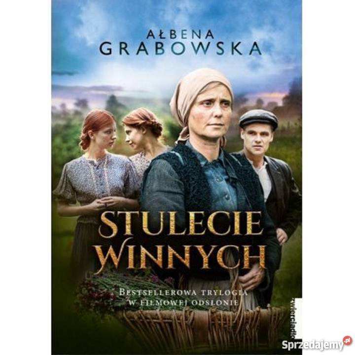 Stulecie Winnych Bestsellerowa trylogia literatura piękna - proza polska Proza i poezja Żukowo sprzedam