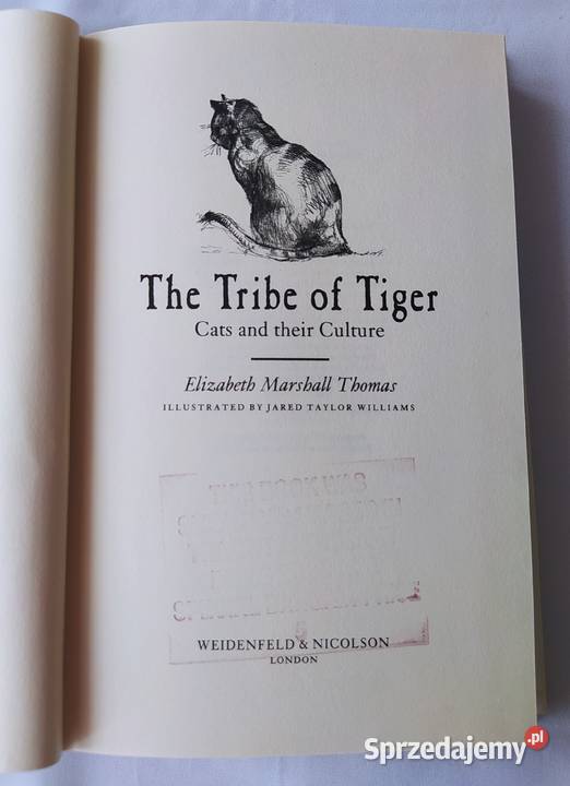 THE TRIBE OF TIGER Elizabeth Marshall Thomas Hajnówka