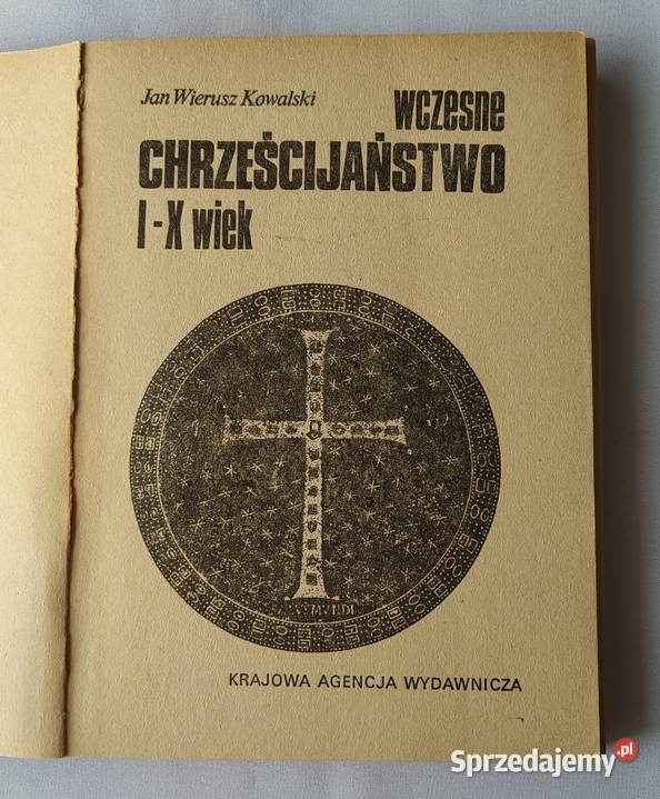 RELIGIE ŚWIATA Wczesne chrześcijaństwo I X wiek Hajnówka