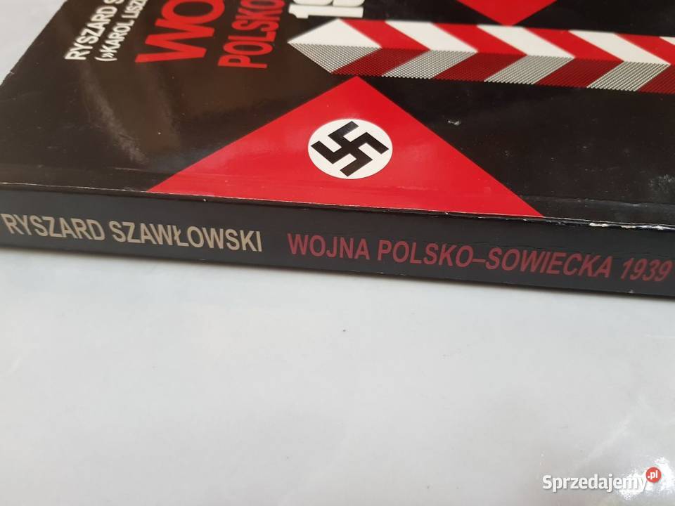 Wojna polskosowiecka 1939 Ryszard Szawłowski tom