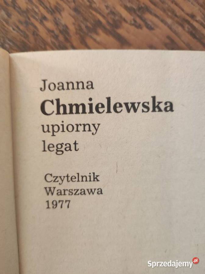 Upiorny legat Joanna Chmielewska Pierwsze Kielce sprzedam