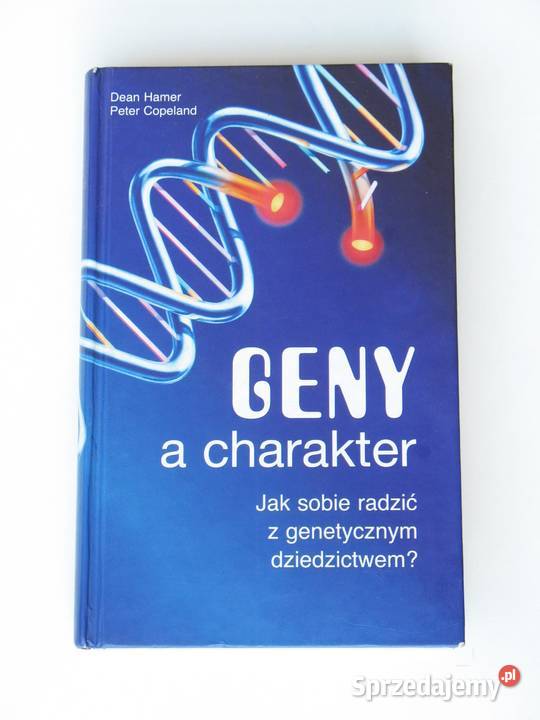 Geny a charakter Dean Hamer Peter Copeland małopolskie Kraków