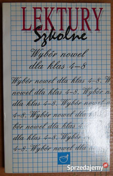 Lektury szkolne wybór nowel klas 48 lubelskie sprzedam