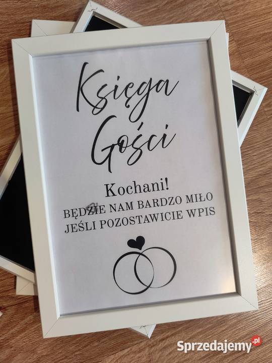 Tabliczka na Wesele Księga Gości Biała Ramka a4 Strzyżów