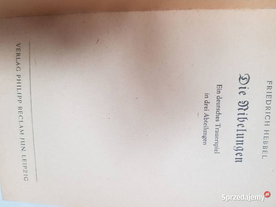 Die Nibelungen Hebbel Friedrich 1946 świętokrzyskie Kielce